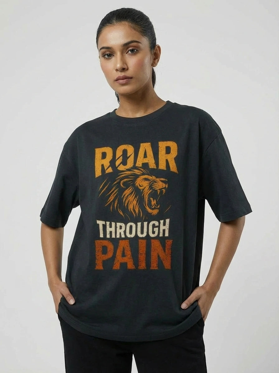 Roar through Pain — Unisex Premium Oversized T-Shirt