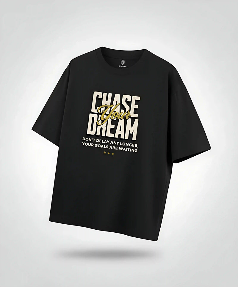 Chase Your Dreams | Unisex Premium Oversized T-Shirt – Heavyweight Streetwear