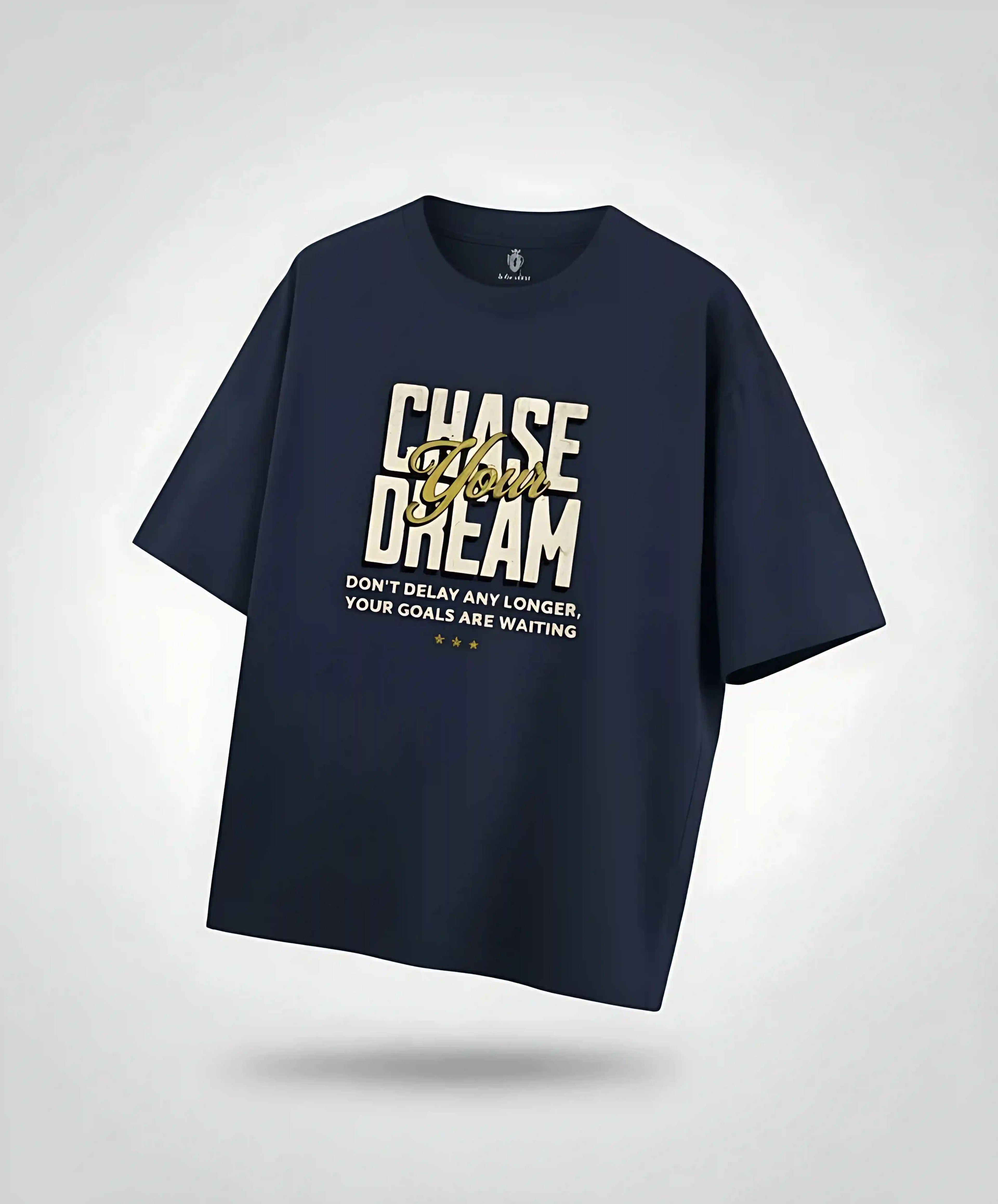 Chase Your Dreams | Unisex Premium Oversized T-Shirt – Heavyweight Streetwear