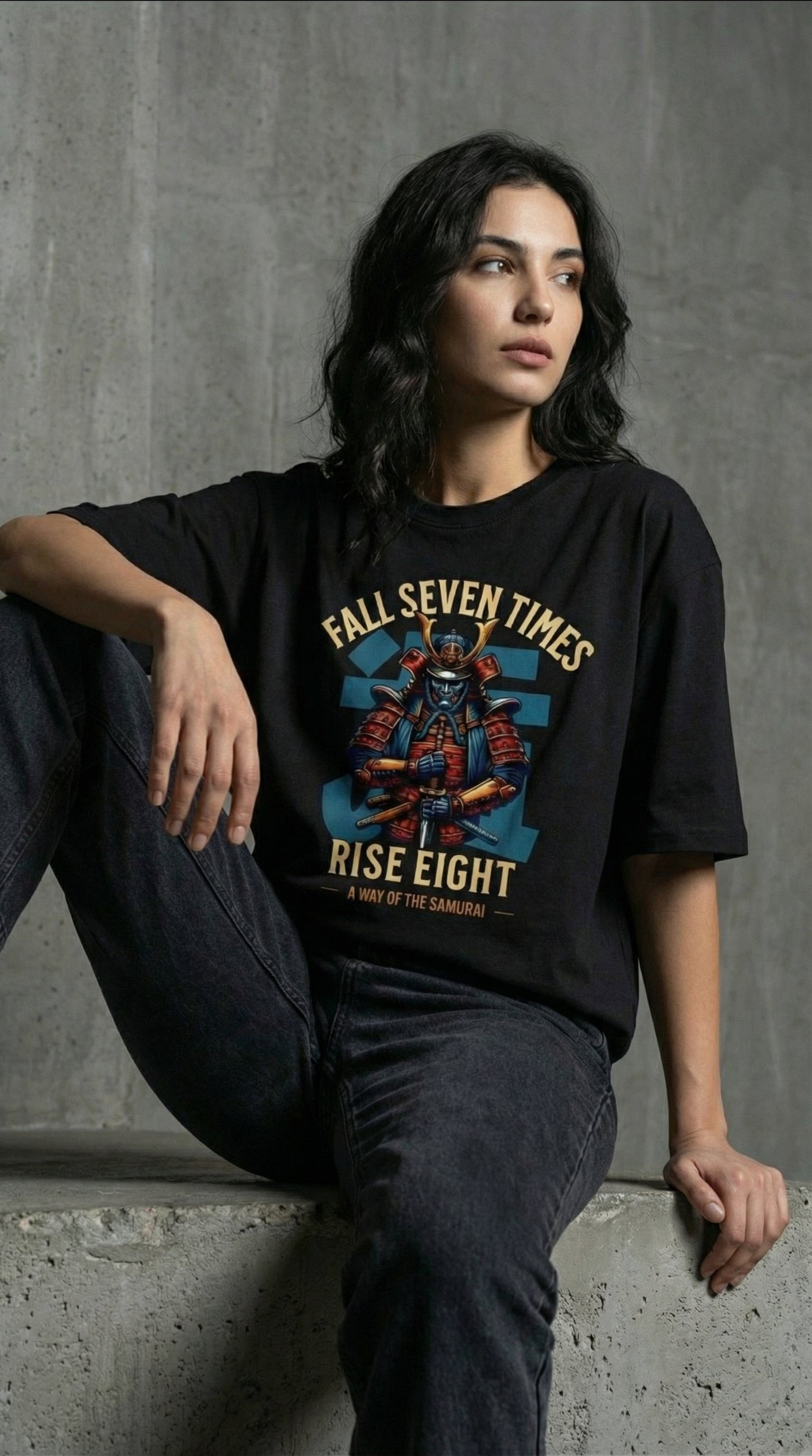 FALL SEVEN TIMES. RISE EIGHT. OVERSIZED T-SHIRT